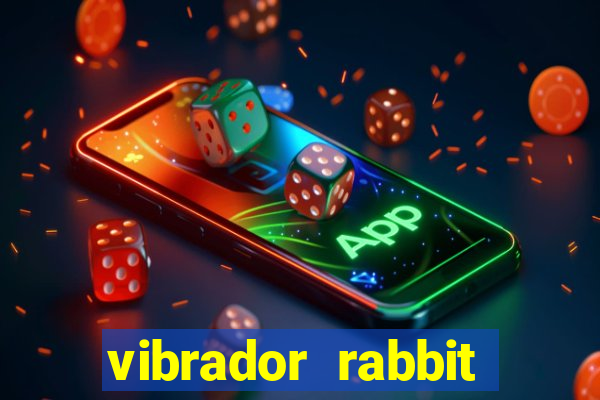 vibrador rabbit como usar